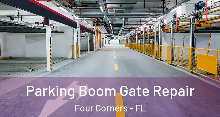 Parking Boom Gate Repair Four Corners - FL