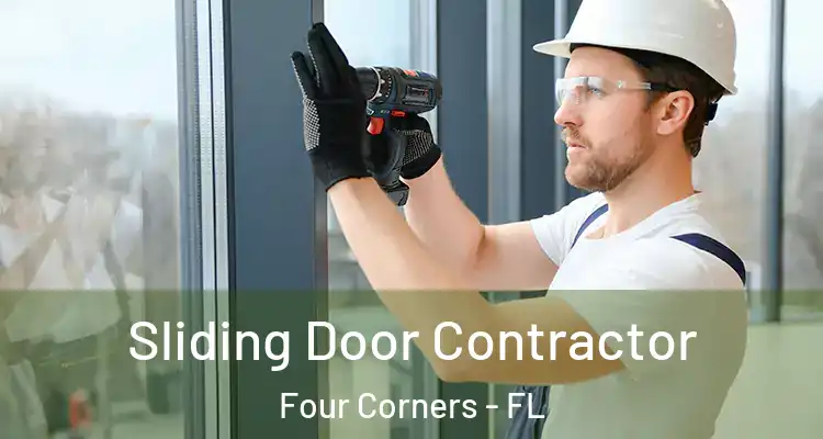 Sliding Door Contractor Four Corners - FL