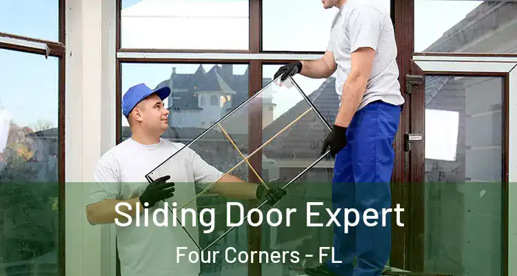 Sliding Door Expert Four Corners - FL