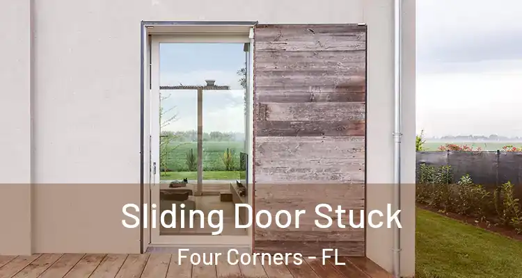 Sliding Door Stuck Four Corners - FL